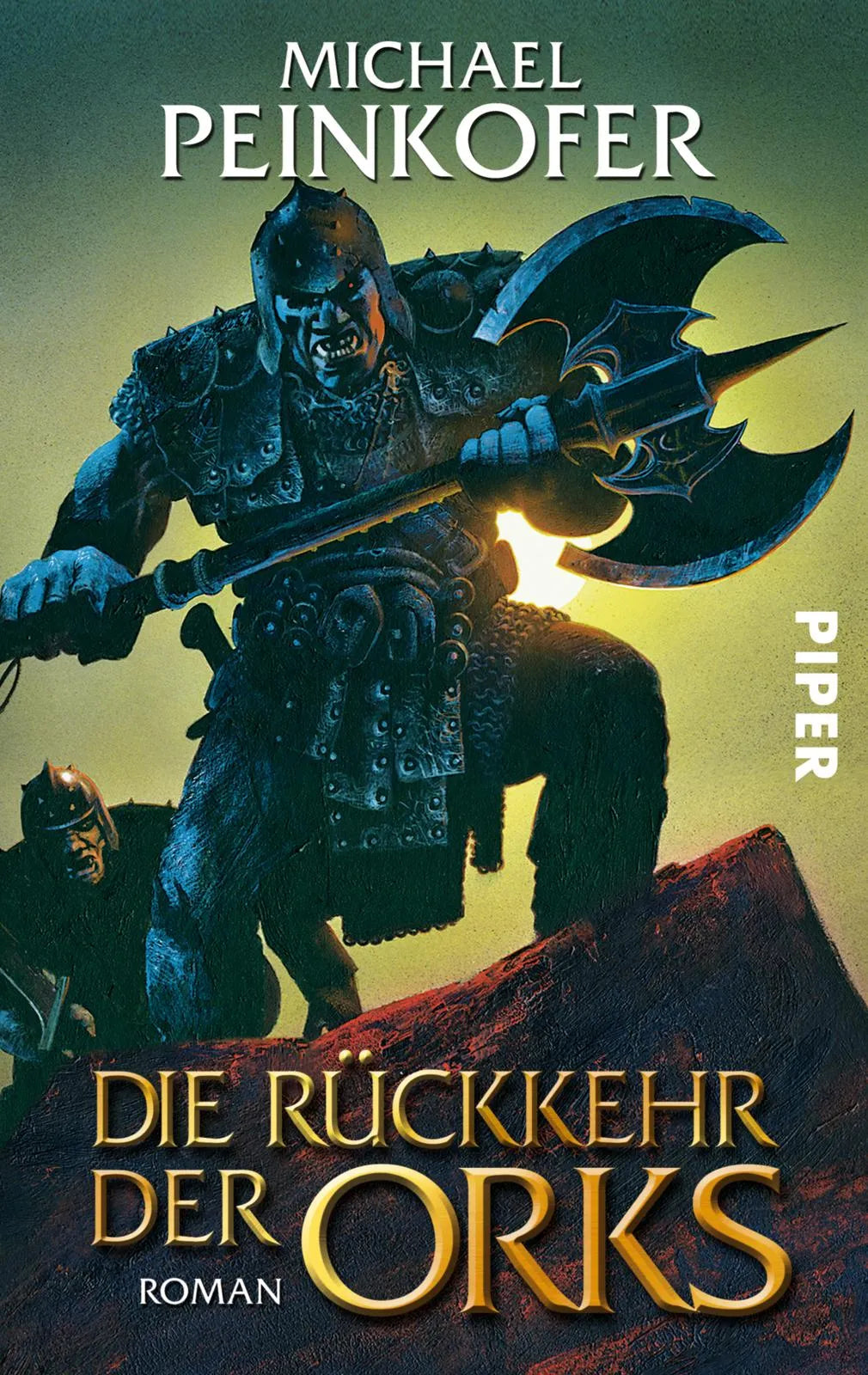 Buchcover von 'Die Rückkehr der Orks' - Taschenbuch von Michael Peinkofer