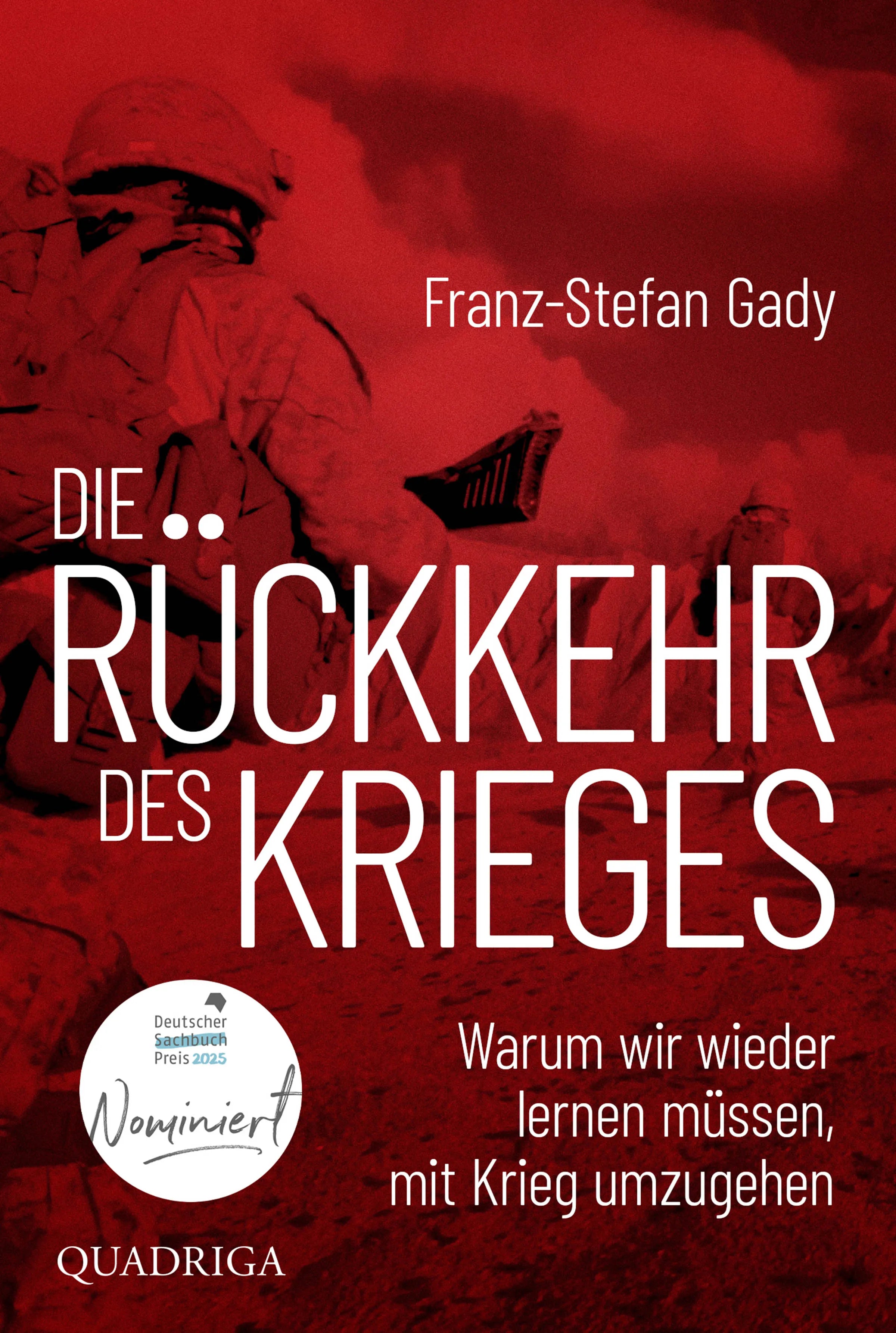 Buchcover von 'Die Rückkehr des Krieges' - Taschenbuch von Franz-Stefan Gady