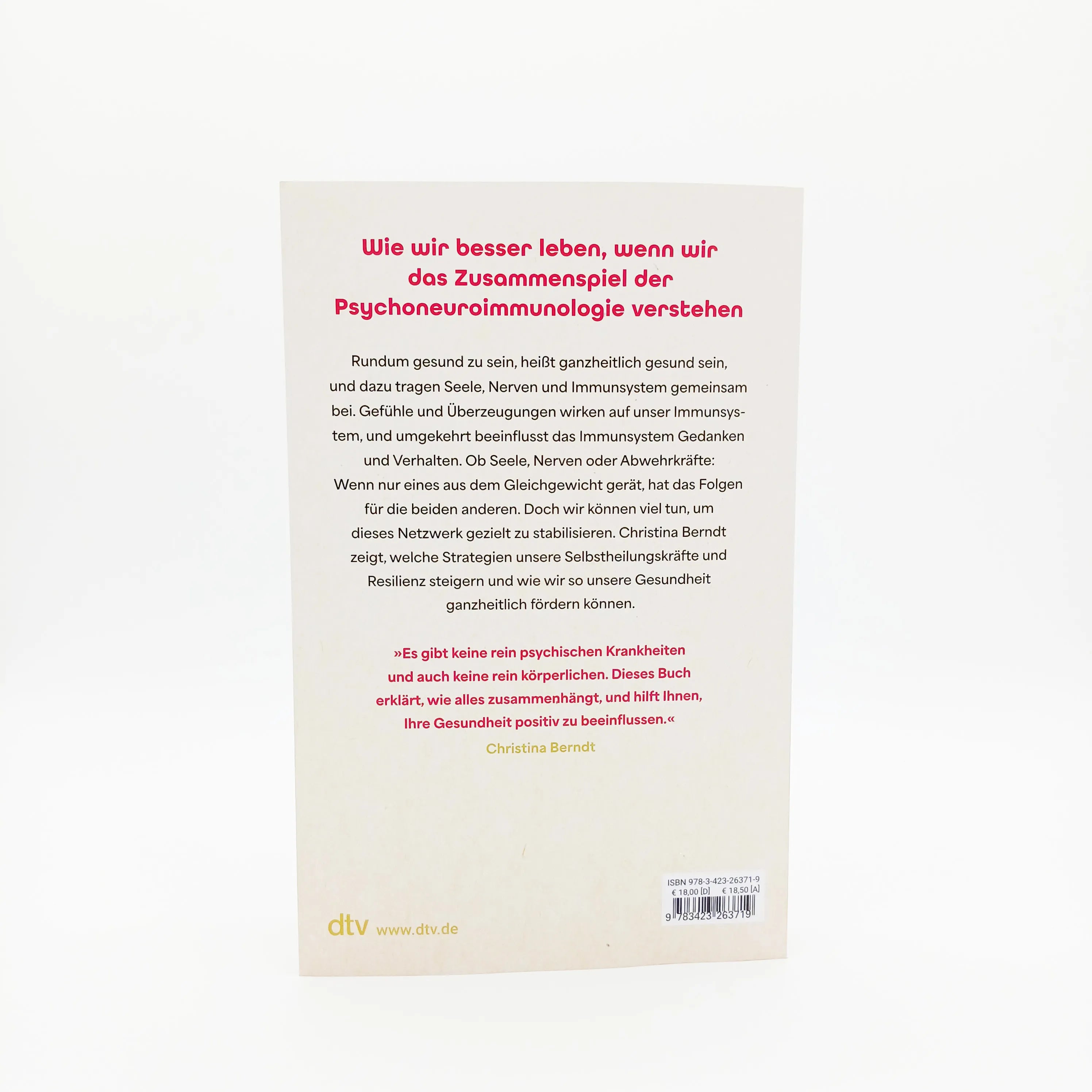 Christina Berndt - Die Rundum-Gesund-Formel