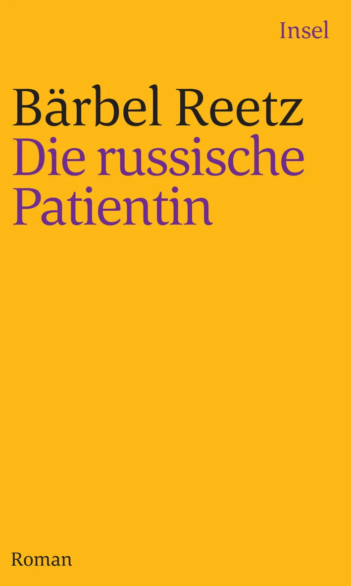 Buchcover von 'Die russische Patientin' - Taschenbuch von Bärbel Reetz