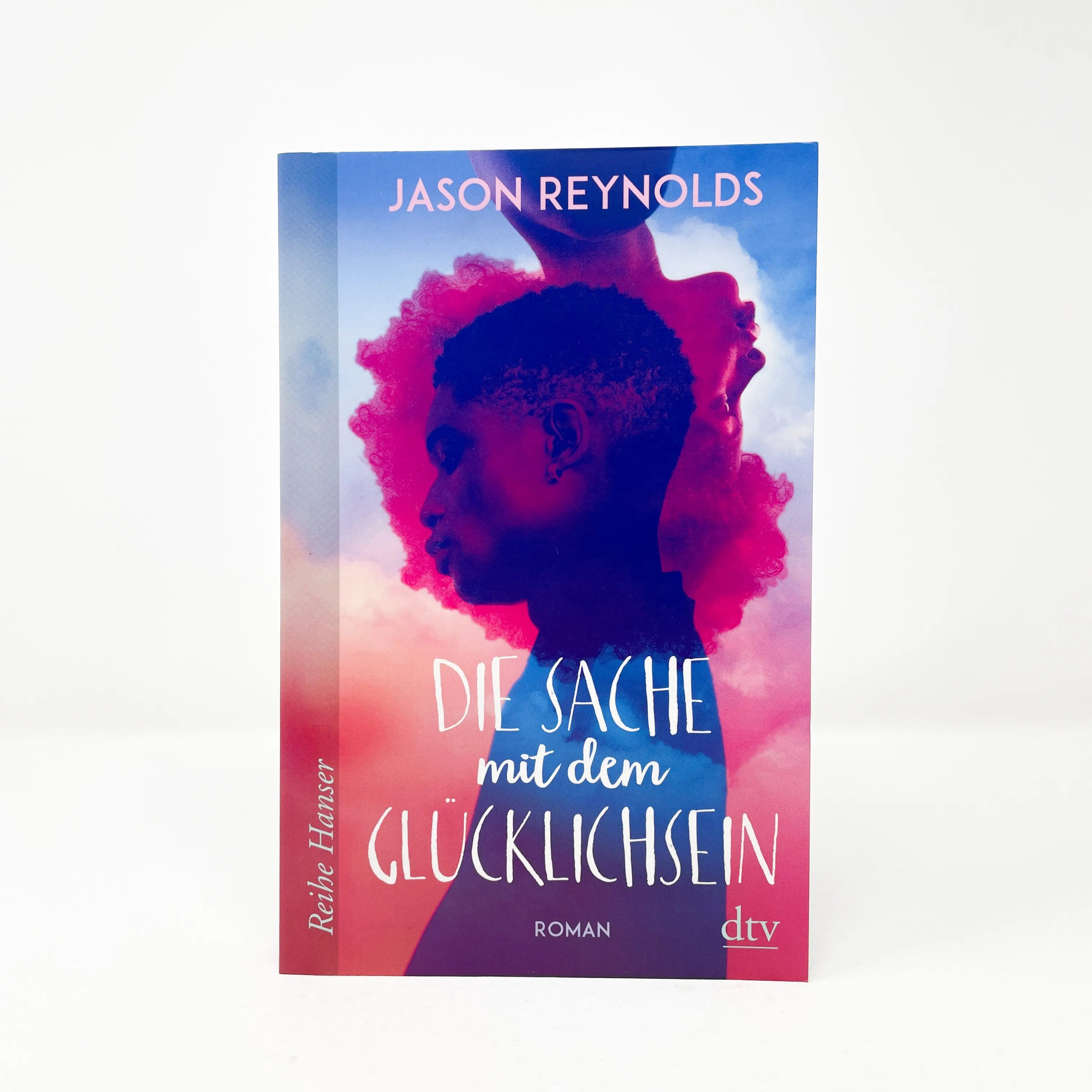 Jason Reynolds - Die Sache mit dem Glücklichsein