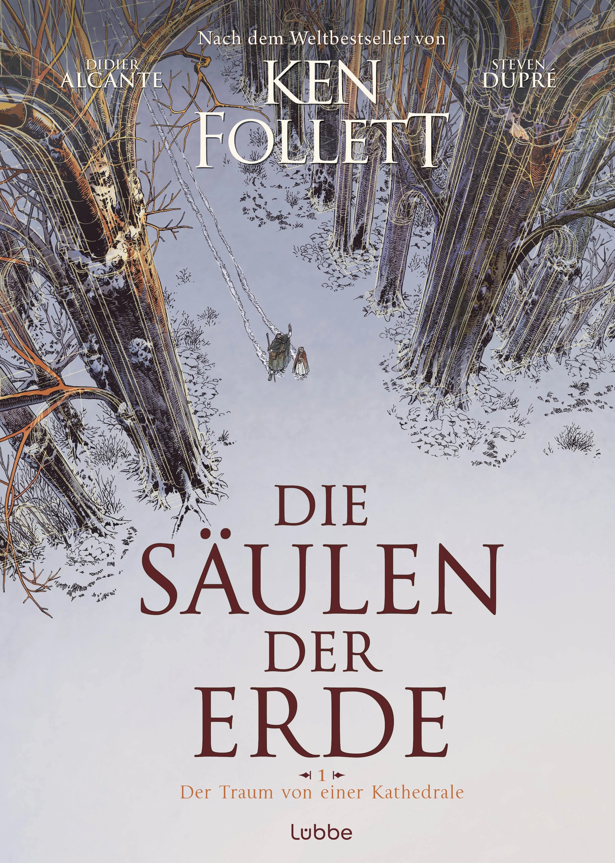 Buchcover von 'Die Säulen der Erde - Der Traum von einer Kathedrale' - Gebundene Ausgabe von Ken Follett