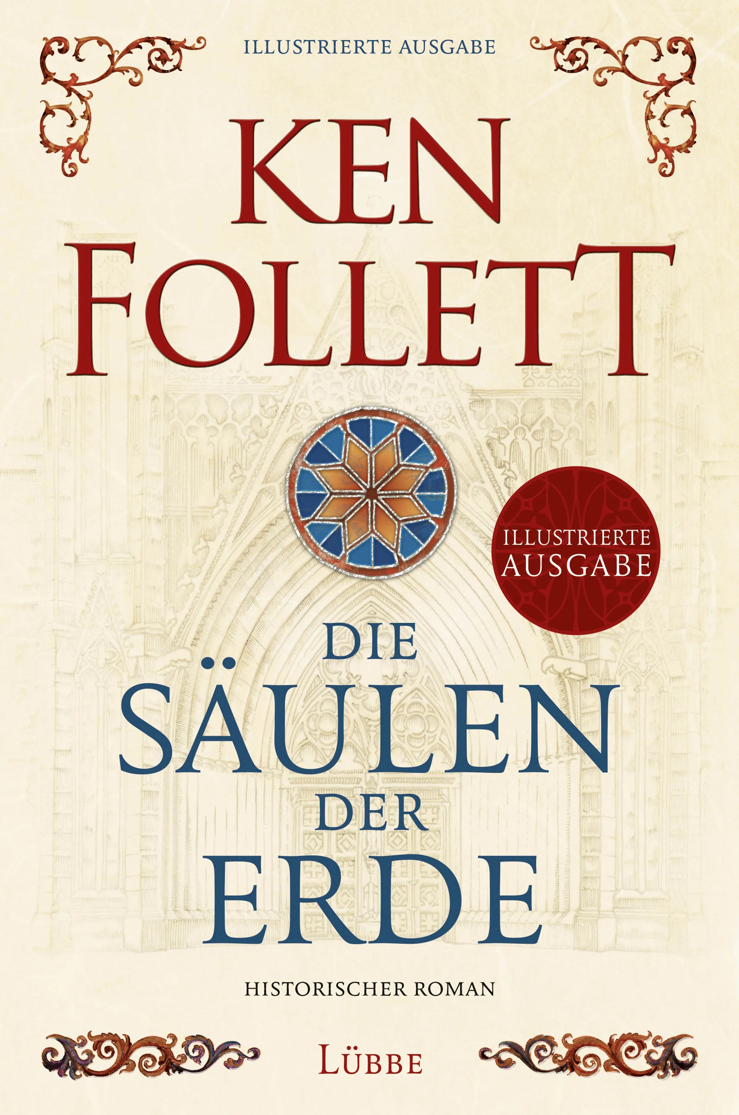 Buchcover von 'Die Säulen der Erde' - Gebundene Ausgabe von Ken Follett
