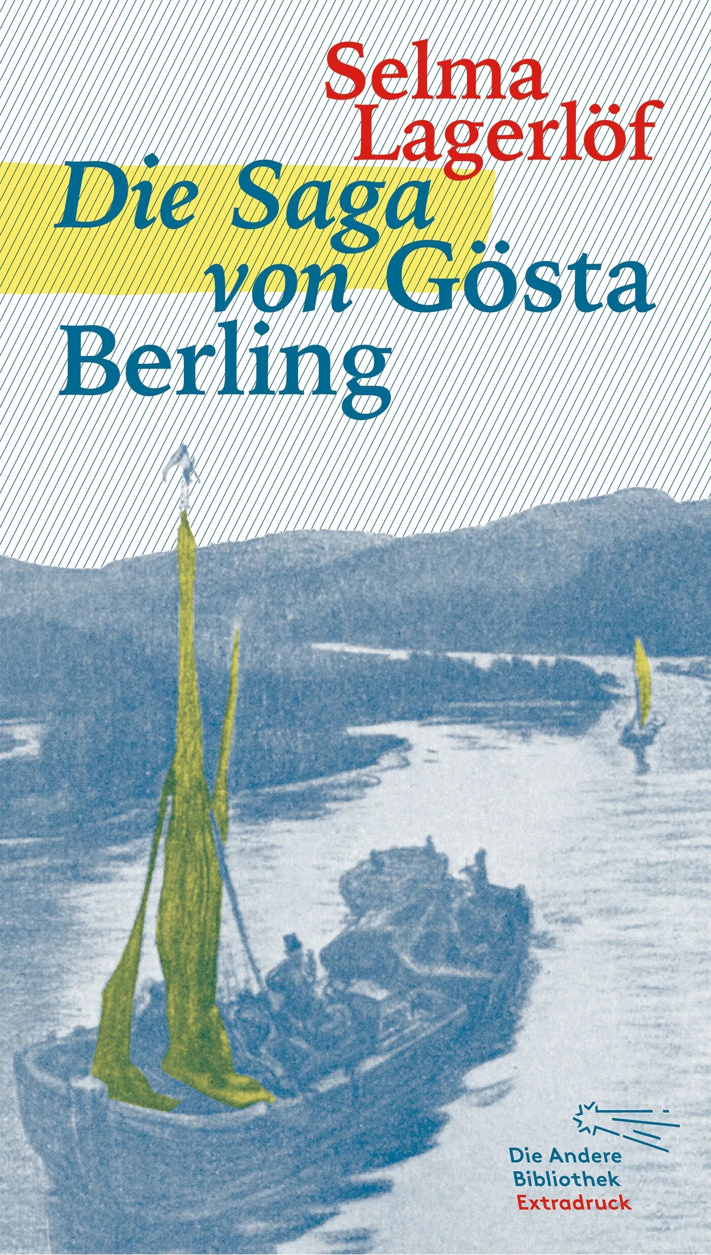 Cover: Die Saga von Gösta Berling (Hardcover) von Selma Lagerlöf