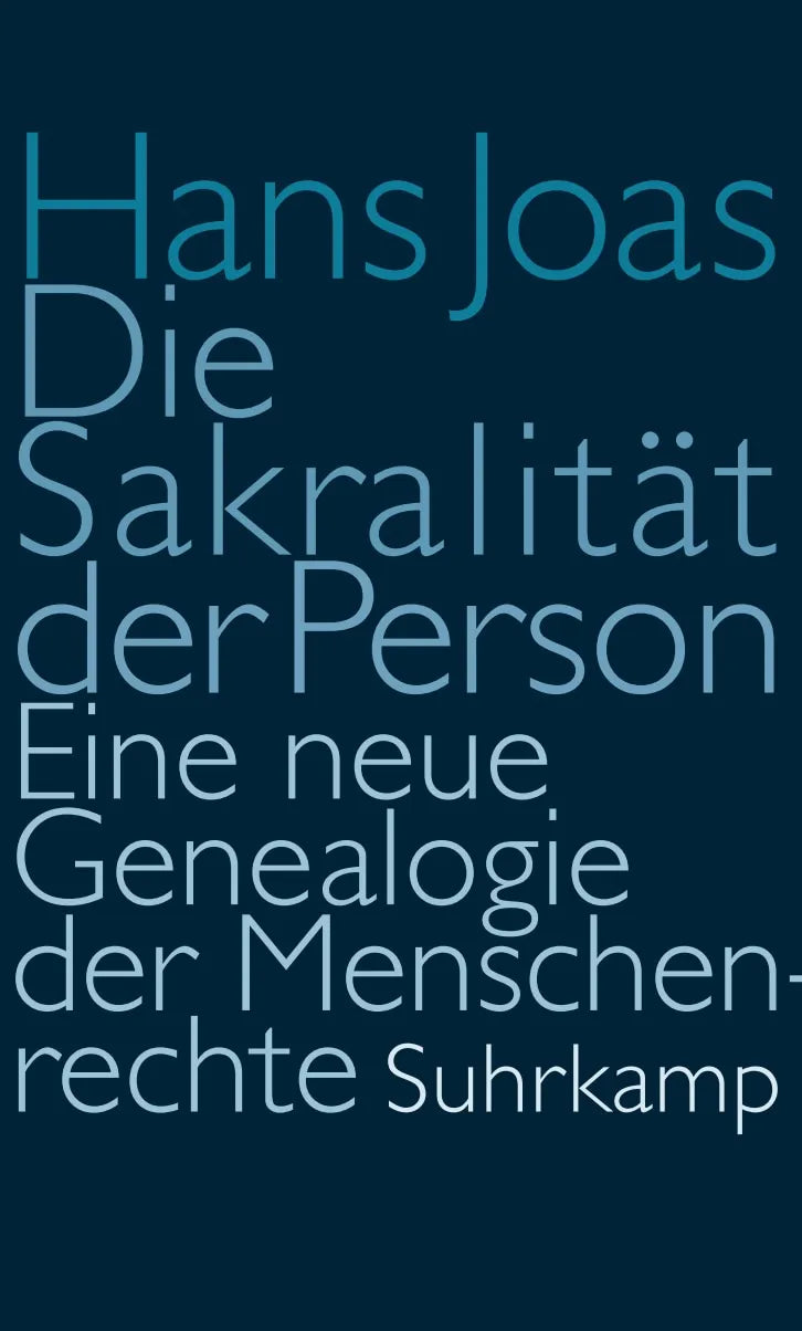 Buchcover von 'Die Sakralität der Person' - Gebundene Ausgabe von Hans Joas