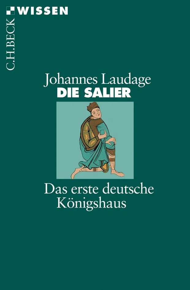 Cover: Die Salier (Taschenbuch) von Johannes Laudage