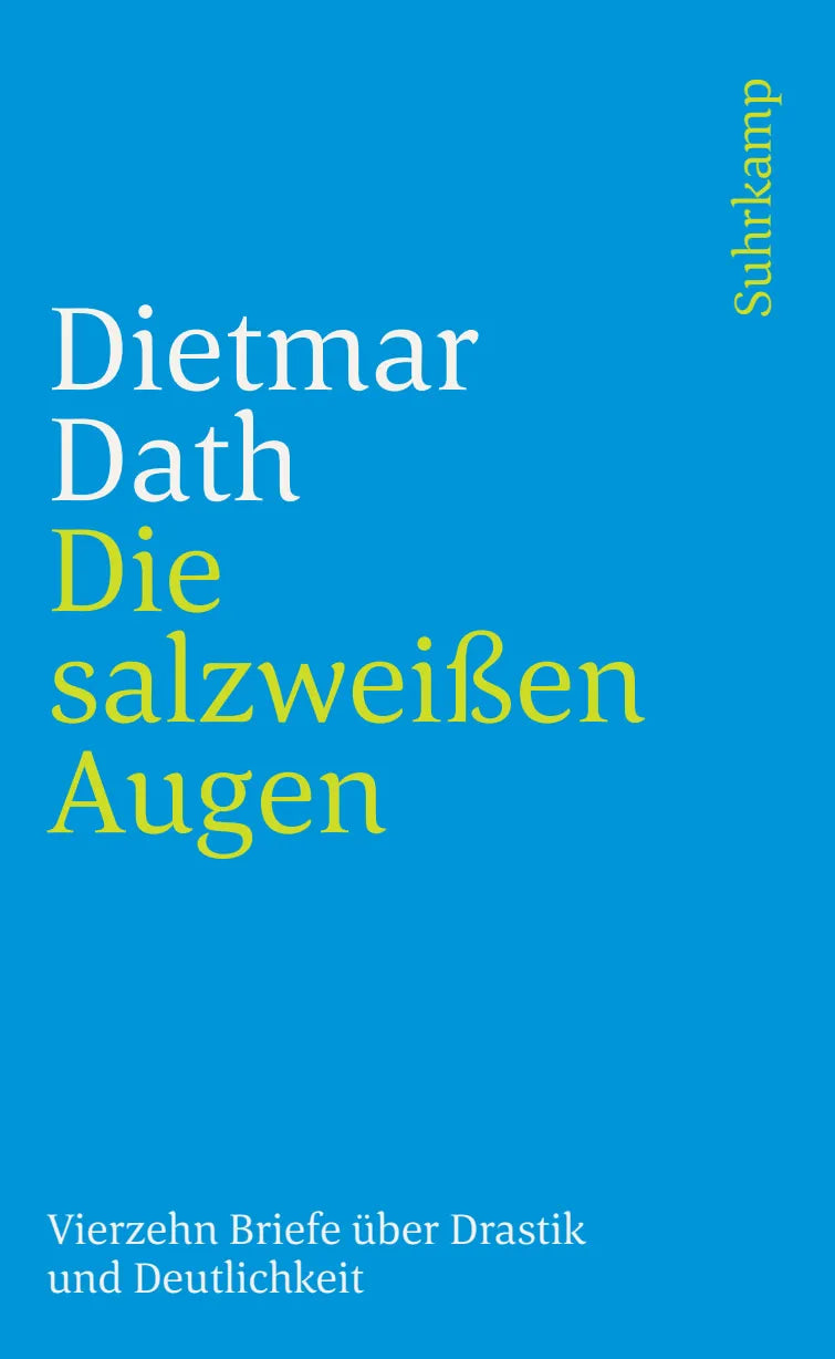 Buchcover von 'Die salzweißen Augen' - Taschenbuch von Dietmar Dath