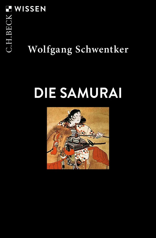 Cover: Die Samurai (E-Book) von Wolfgang Schwentker