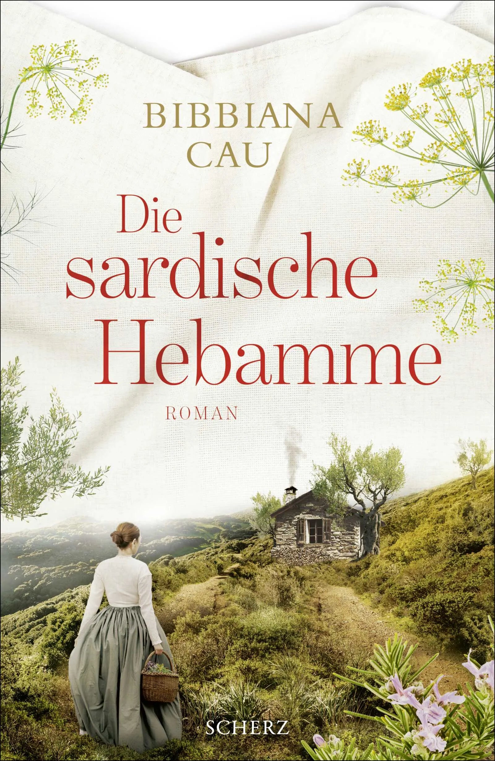 Cover: Die sardische Hebamme (Paperback) von Bibbiana Cau