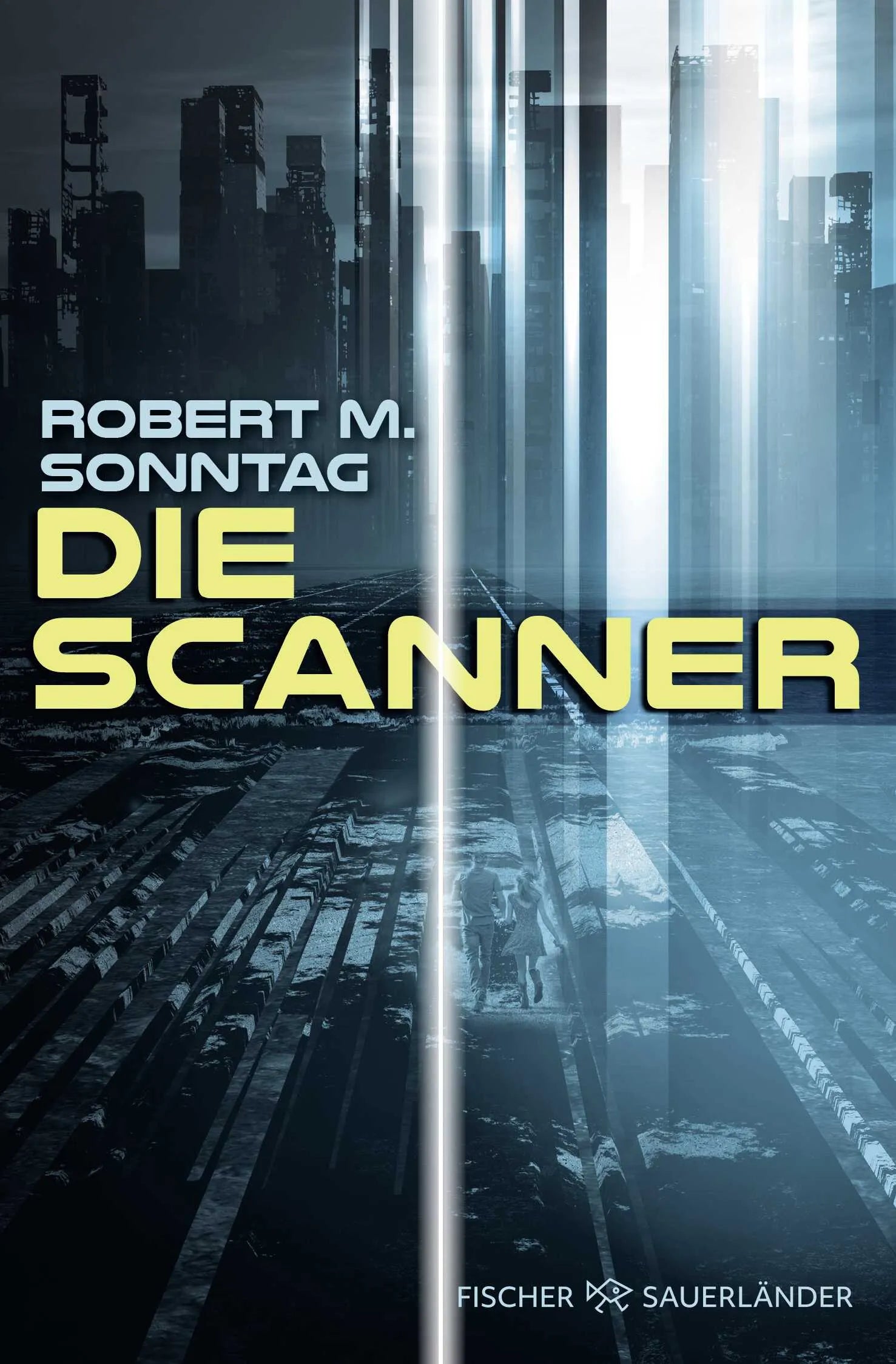Buchcover von 'Die Scanner' - Taschenbuch von Robert M. Sonntag