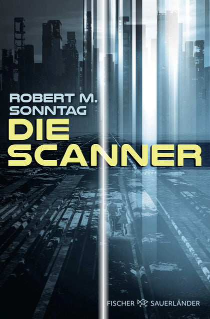 Buchcover von 'Die Scanner' - Taschenbuch von Robert M. Sonntag