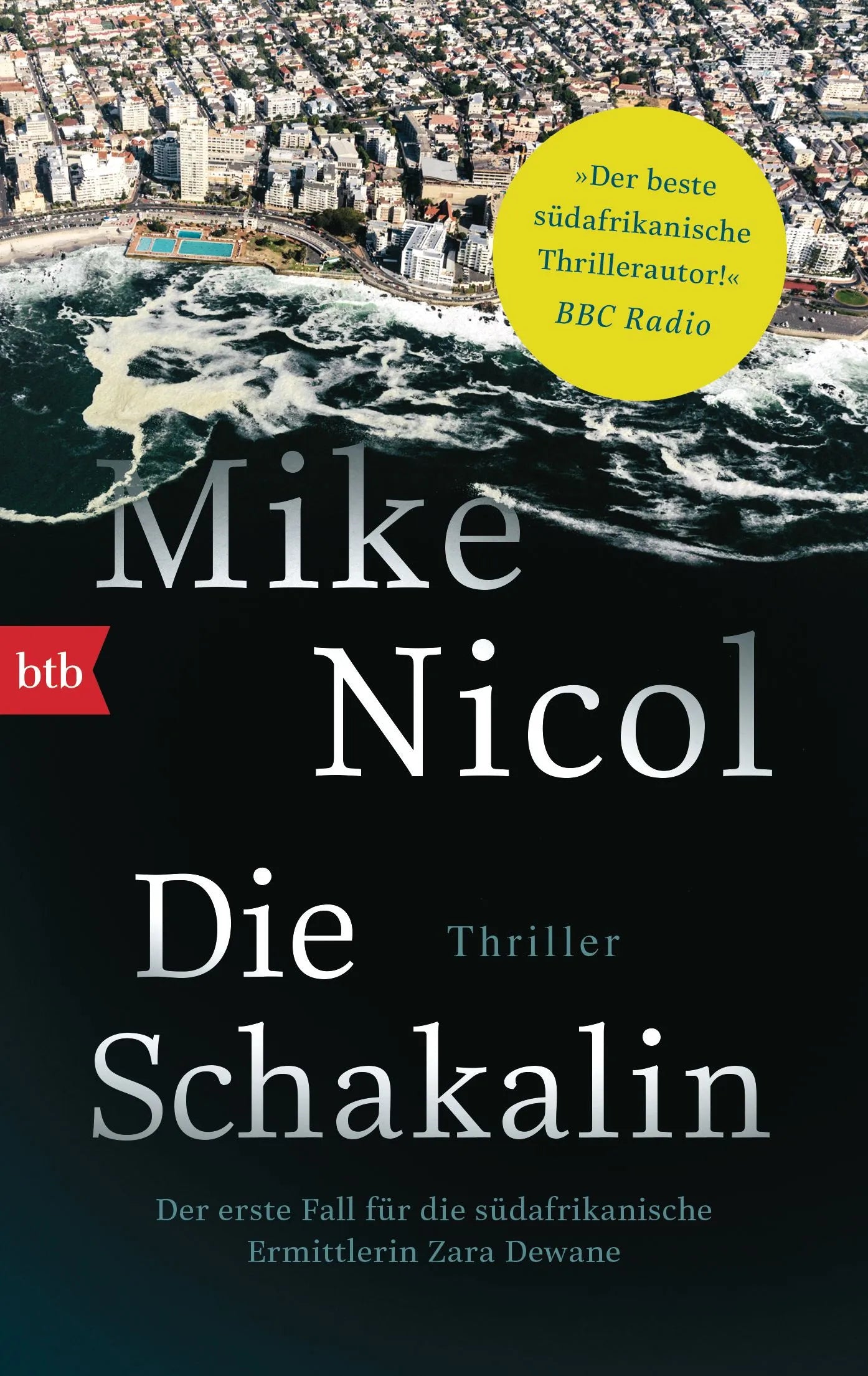 Cover: Die Schakalin (E-Book) von Mike Nicol