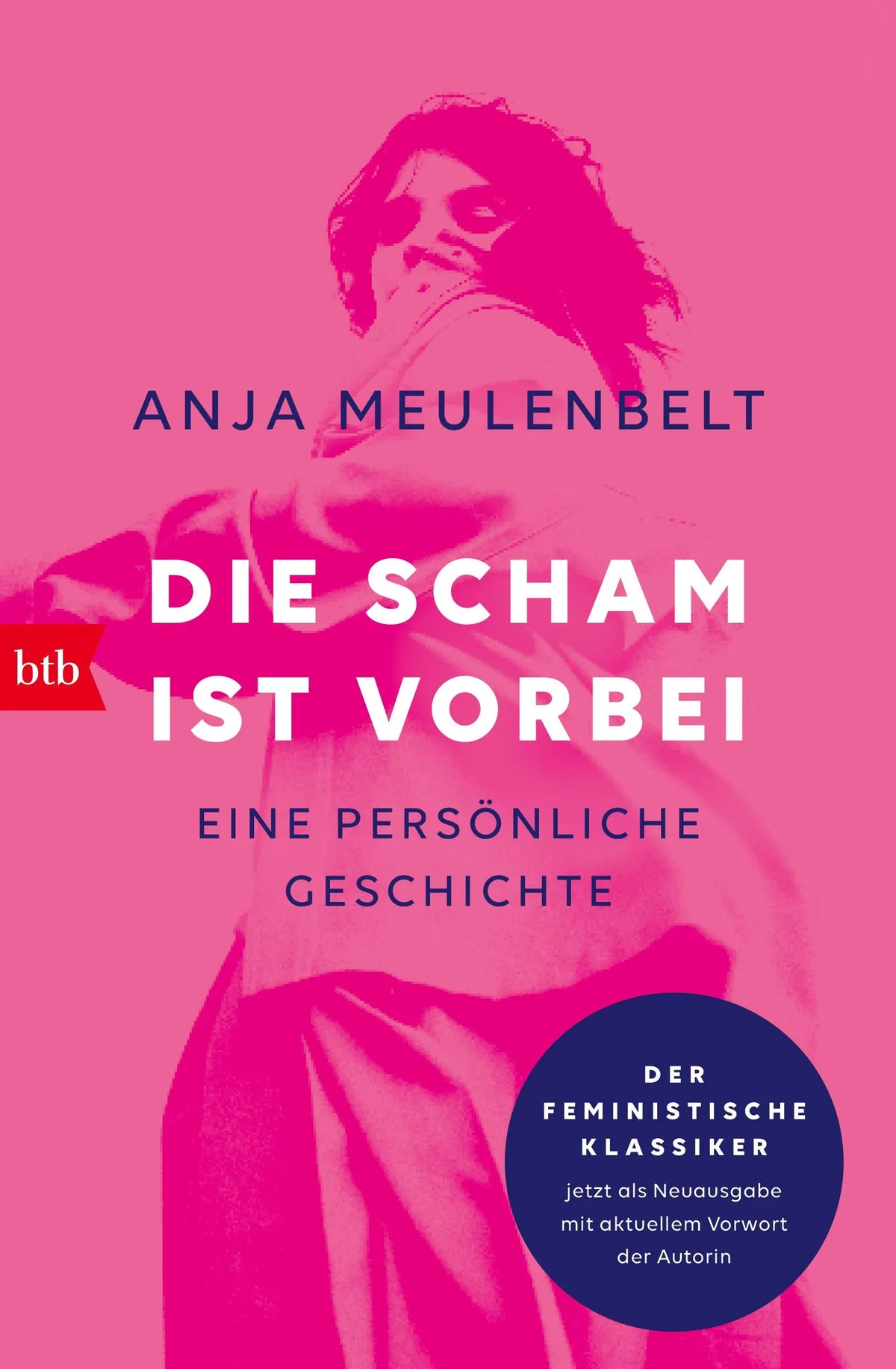 Cover: Die Scham ist vorbei (Taschenbuch) von Anja Meulenbelt