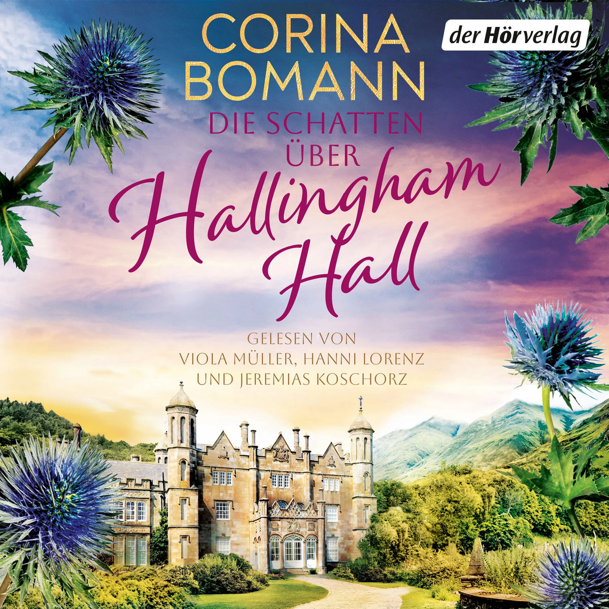 Cover: Die Schatten über Hallingham Hall (Hörbuch Download) von Corina Bomann