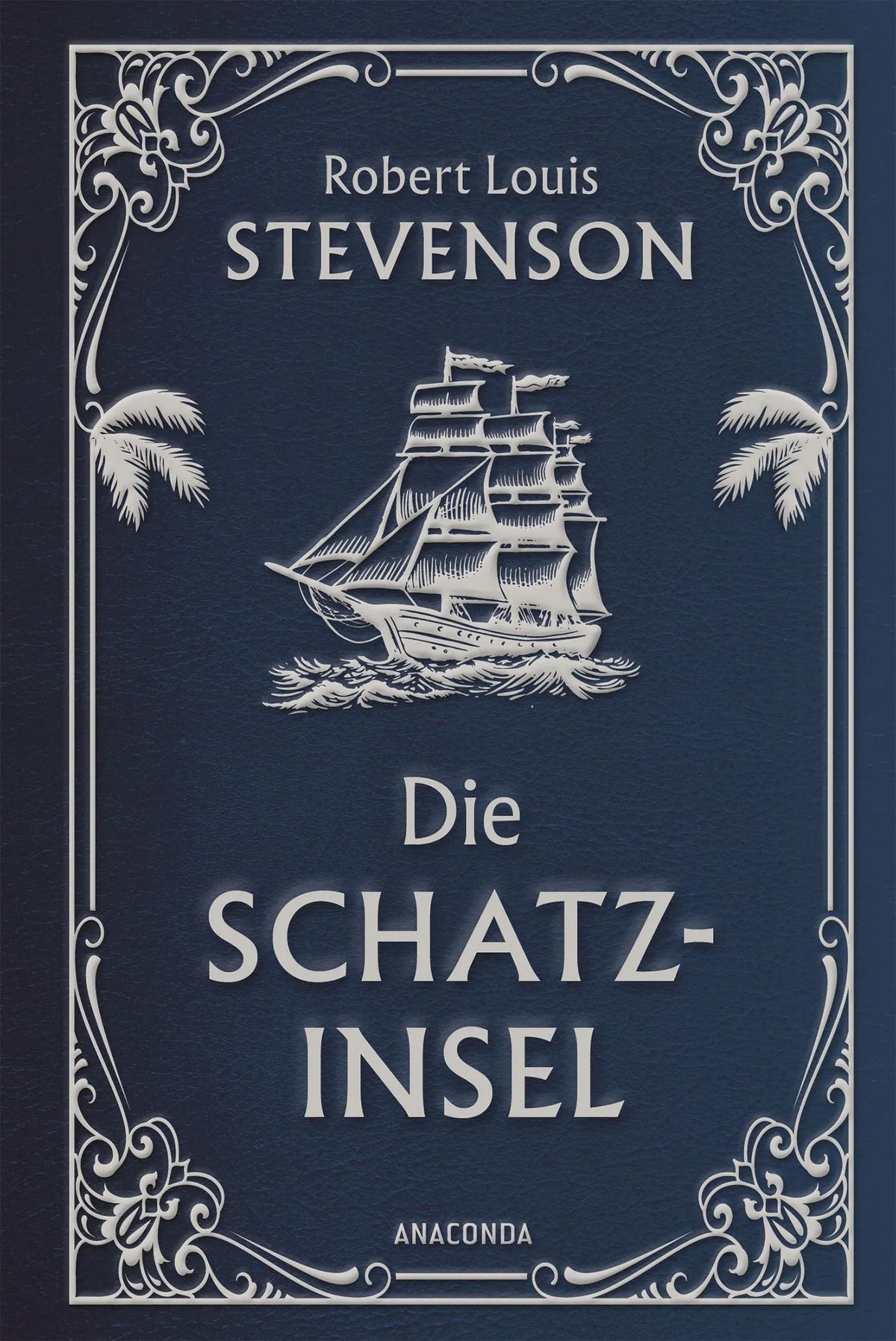 Cover: Die Schatzinsel. Roman (Buch) von Robert Louis Stevenson