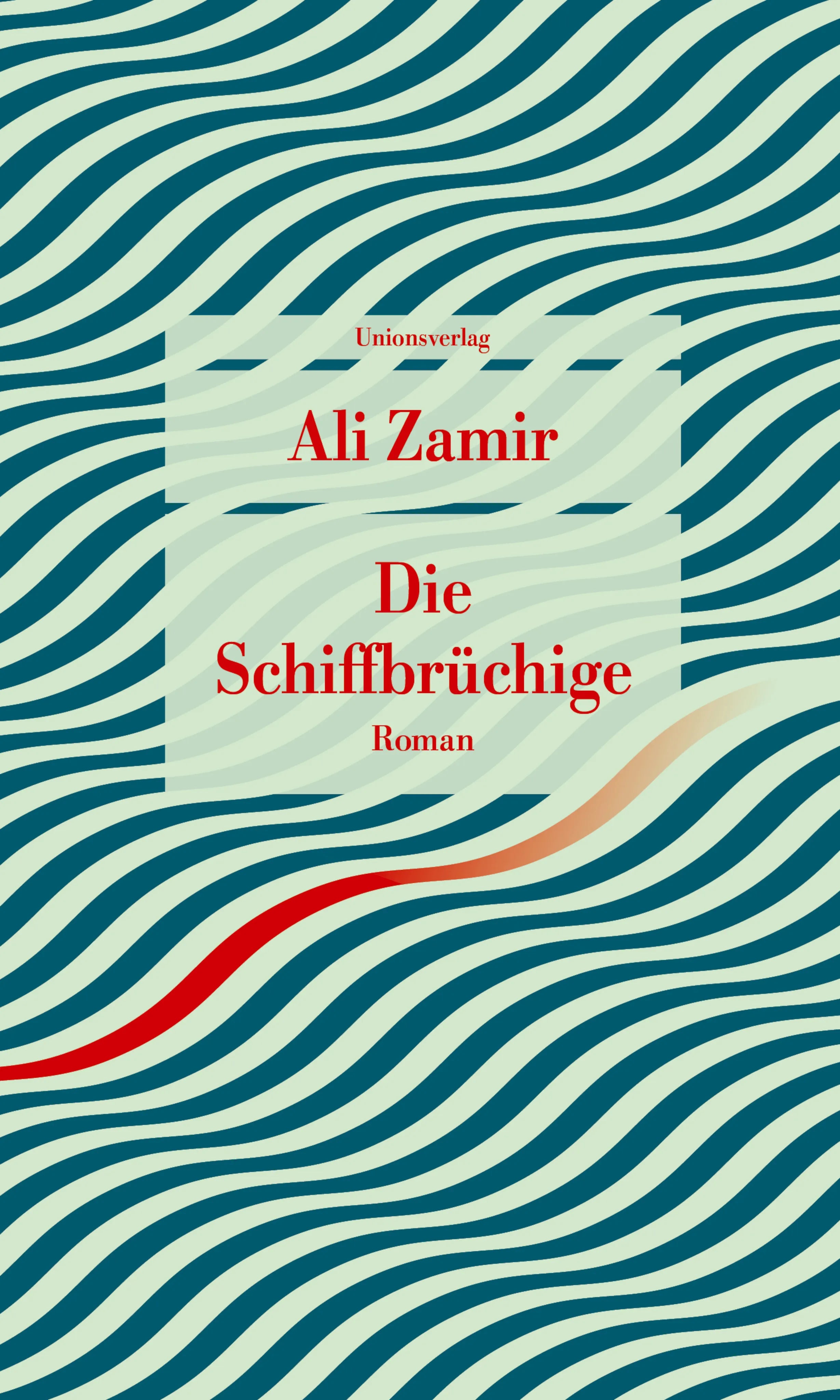 Buchcover von 'Die Schiffbrüchige' - Taschenbuch von Ali Zamir
