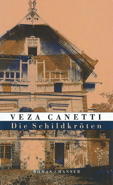 Buchcover von 'Die Schildkröten' - Gebundene Ausgabe von Veza Canetti