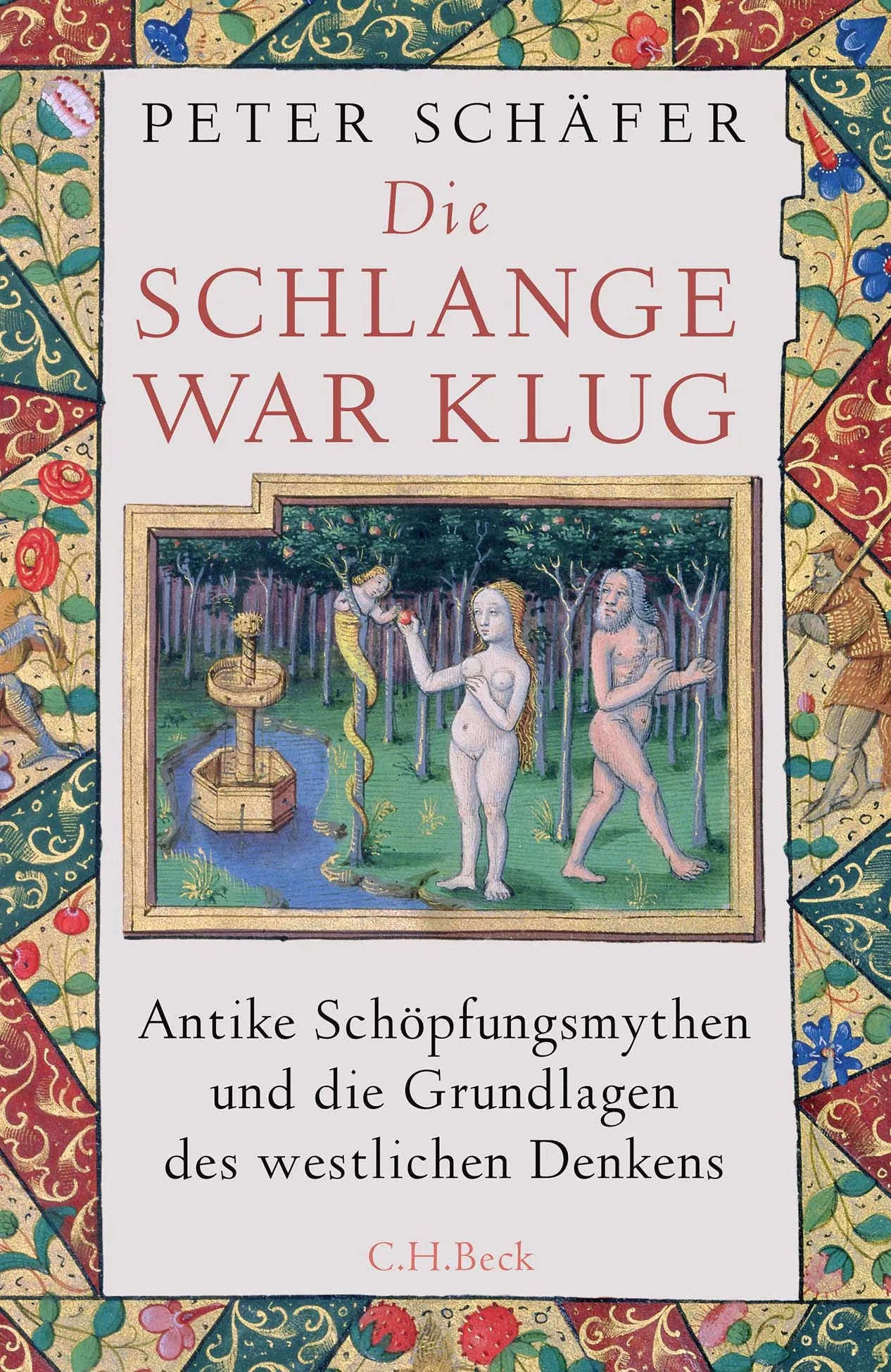 Buchcover von 'Die Schlange war klug' - Gebundene Ausgabe von Peter Schäfer
