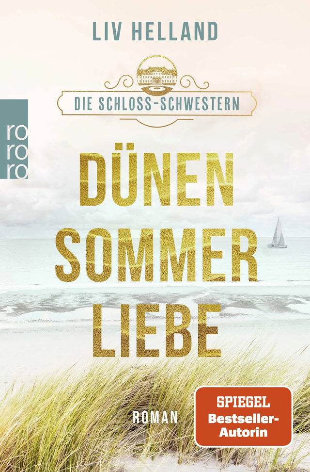 Buchcover von 'Die Schloss-Schwestern: Dünensommerliebe' - Taschenbuch von Liv Helland
