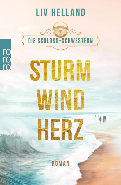 Cover: Die Schloss-Schwestern: Sturmwindherz (E-Book) von Liv Helland
