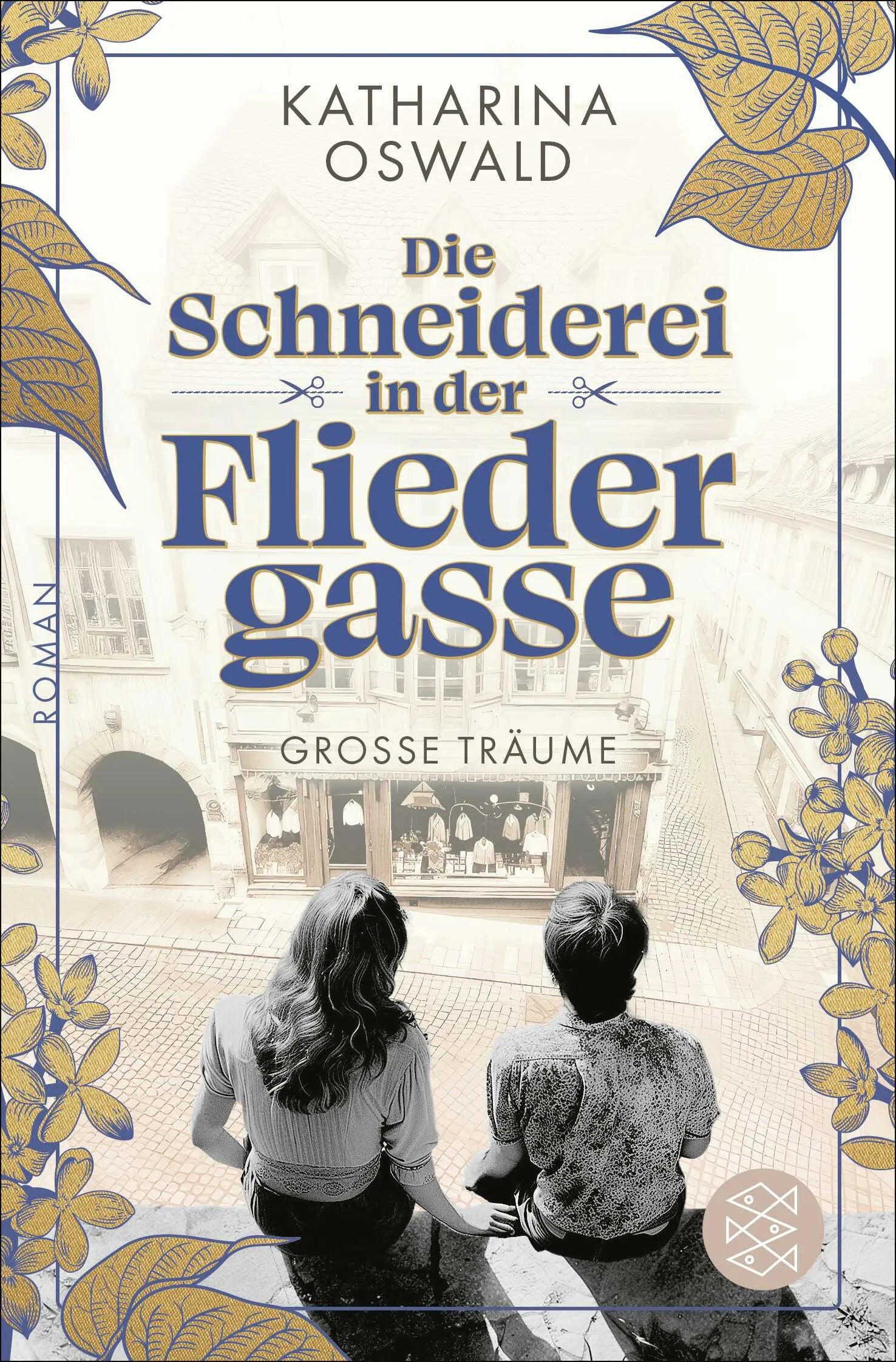 Buchcover von 'Die Schneiderei in der Fliedergasse - Große Träume' - Taschenbuch von Katharina Oswald