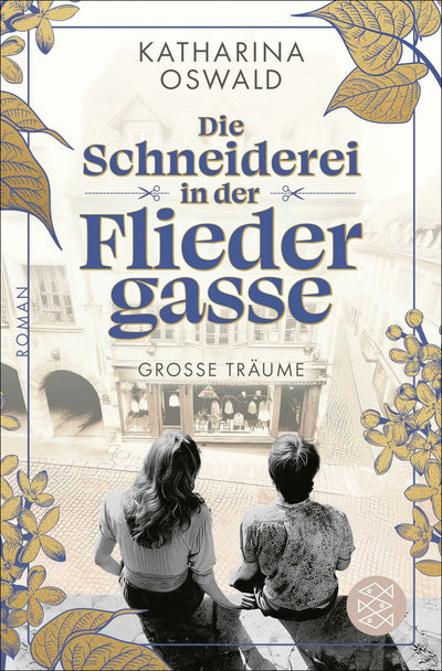 Die Schneiderei in der Fliedergasse - Große Träume