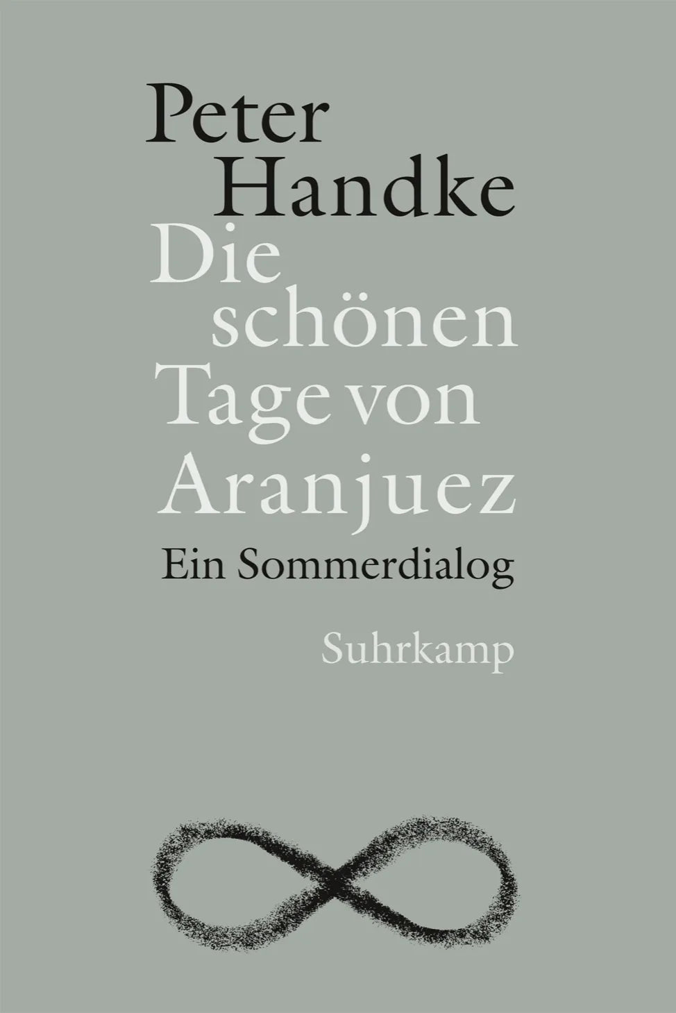 Buchcover von 'Die schönen Tage von Aranjuez' - Paperback von Peter Handke