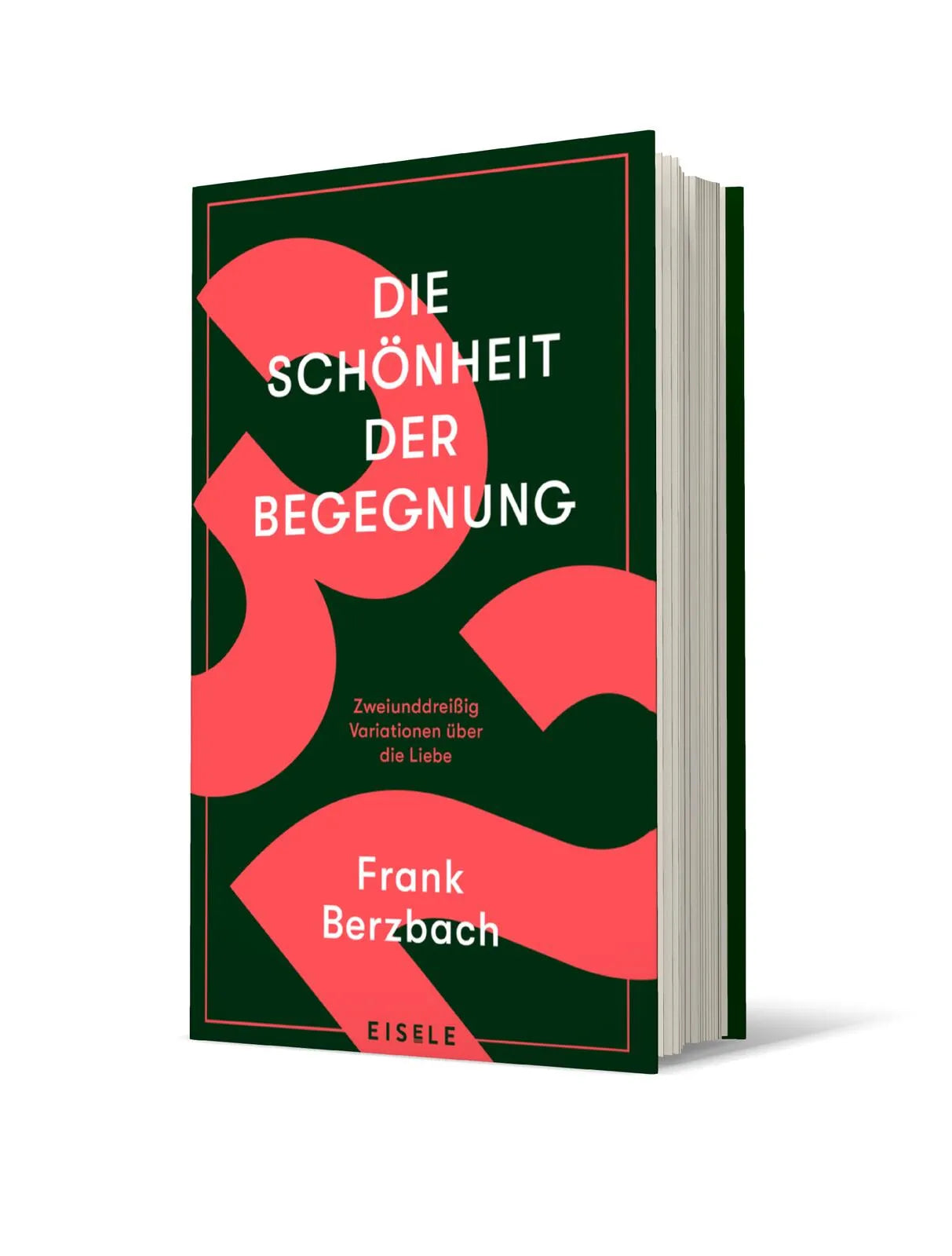 Buchcover von 'Die Schönheit der Begegnung' - Gebundene Ausgabe von Frank Berzbach