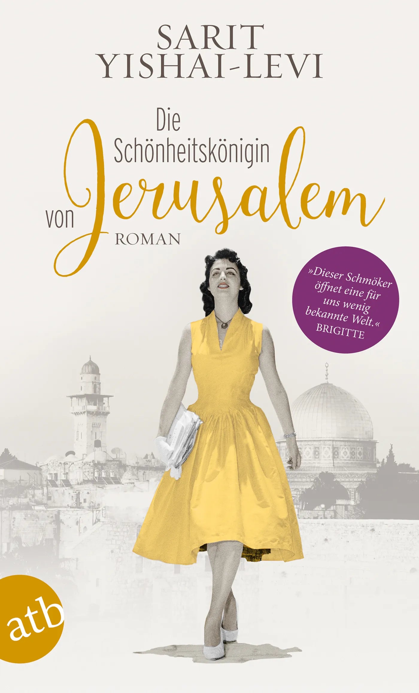 Buchcover von 'Die Schönheitskönigin von Jerusalem' - Taschenbuch von Sarit Yishai-Levi