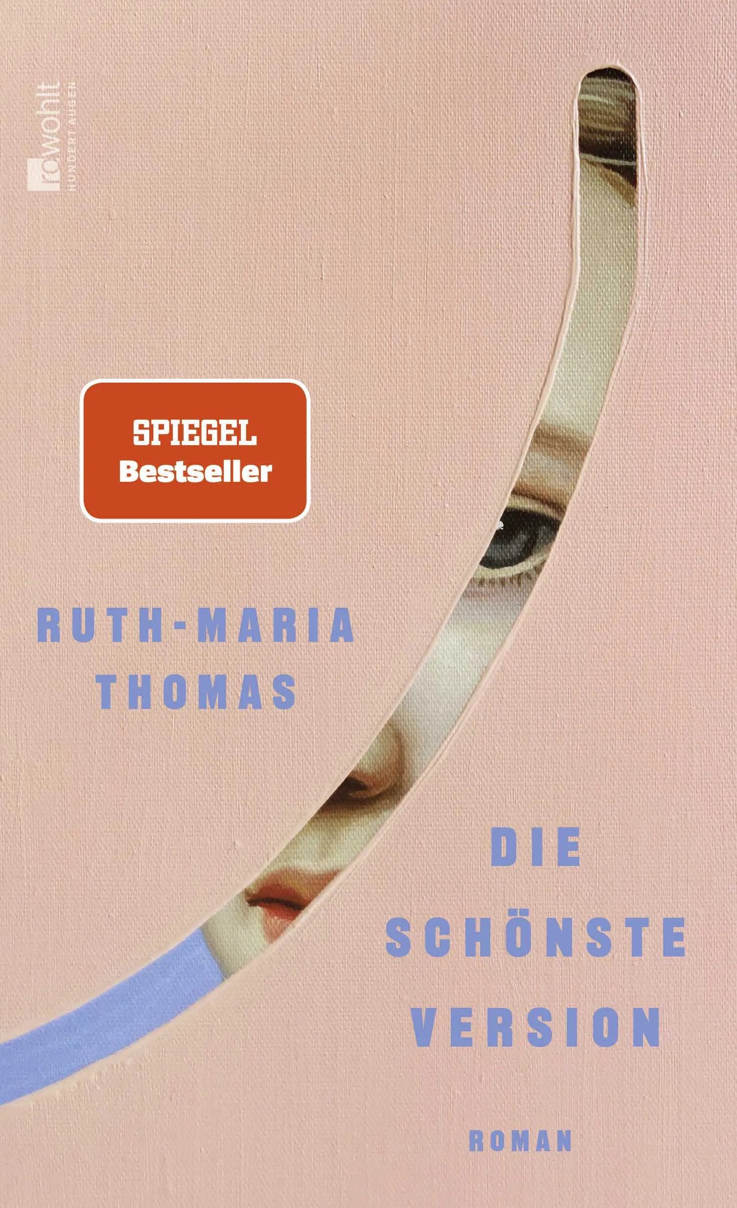 Buchcover von 'Die schönste Version' - Gebundene Ausgabe von Ruth-Maria Thomas