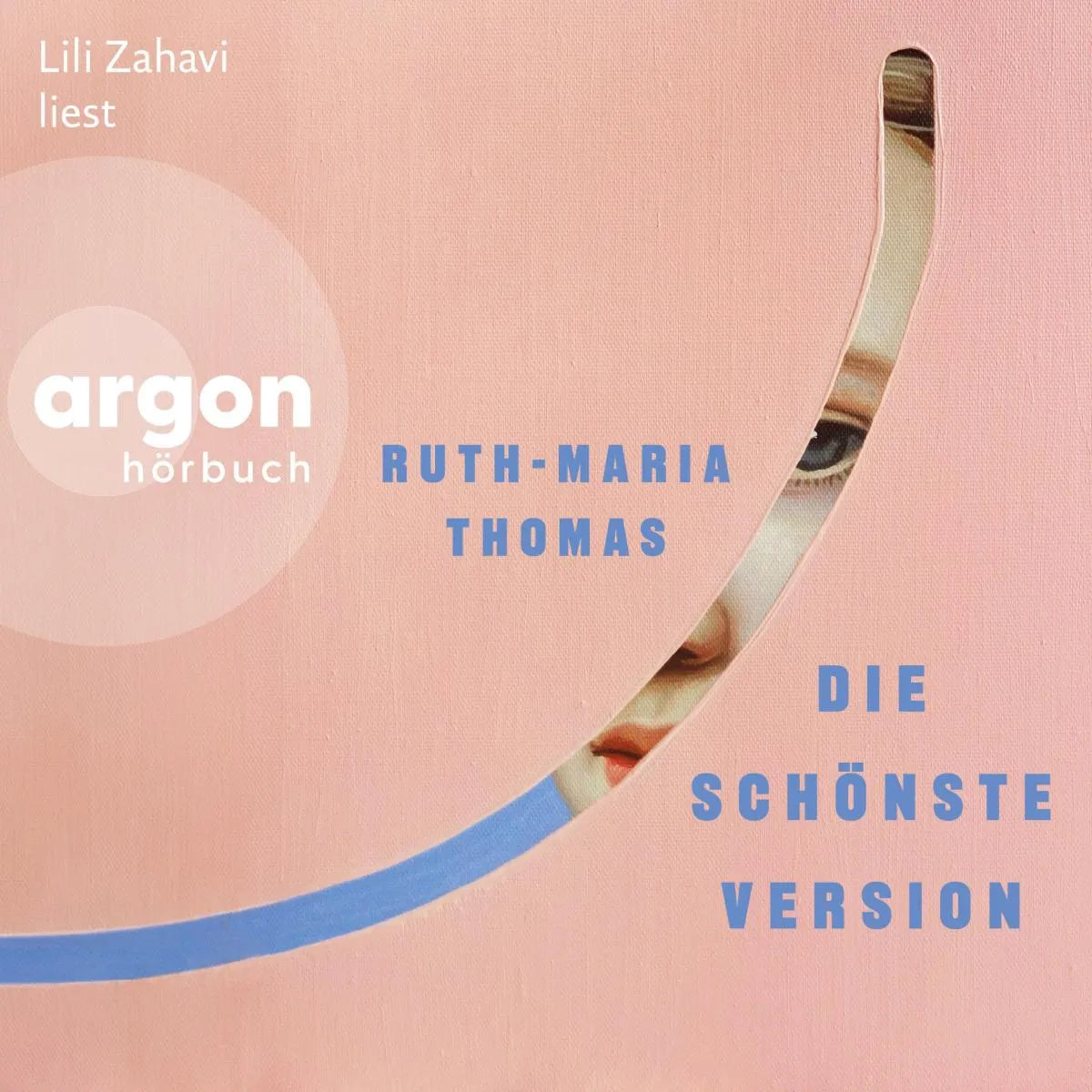 Cover: Die schönste Version (Hörbuch Download) von Ruth-Maria Thomas