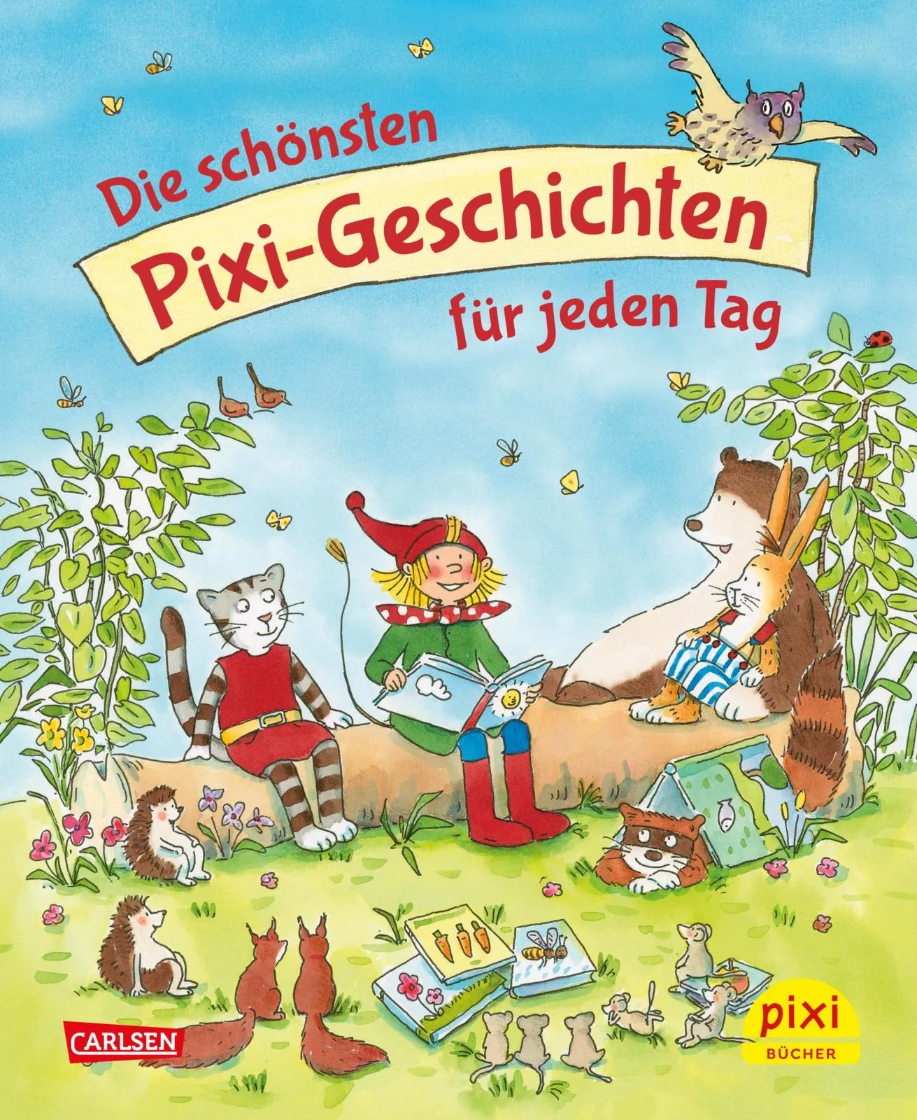 Buchcover von 'Die schönsten Pixi-Geschichten für jeden Tag' - Gebundene Ausgabe von Rüdiger Paulsen