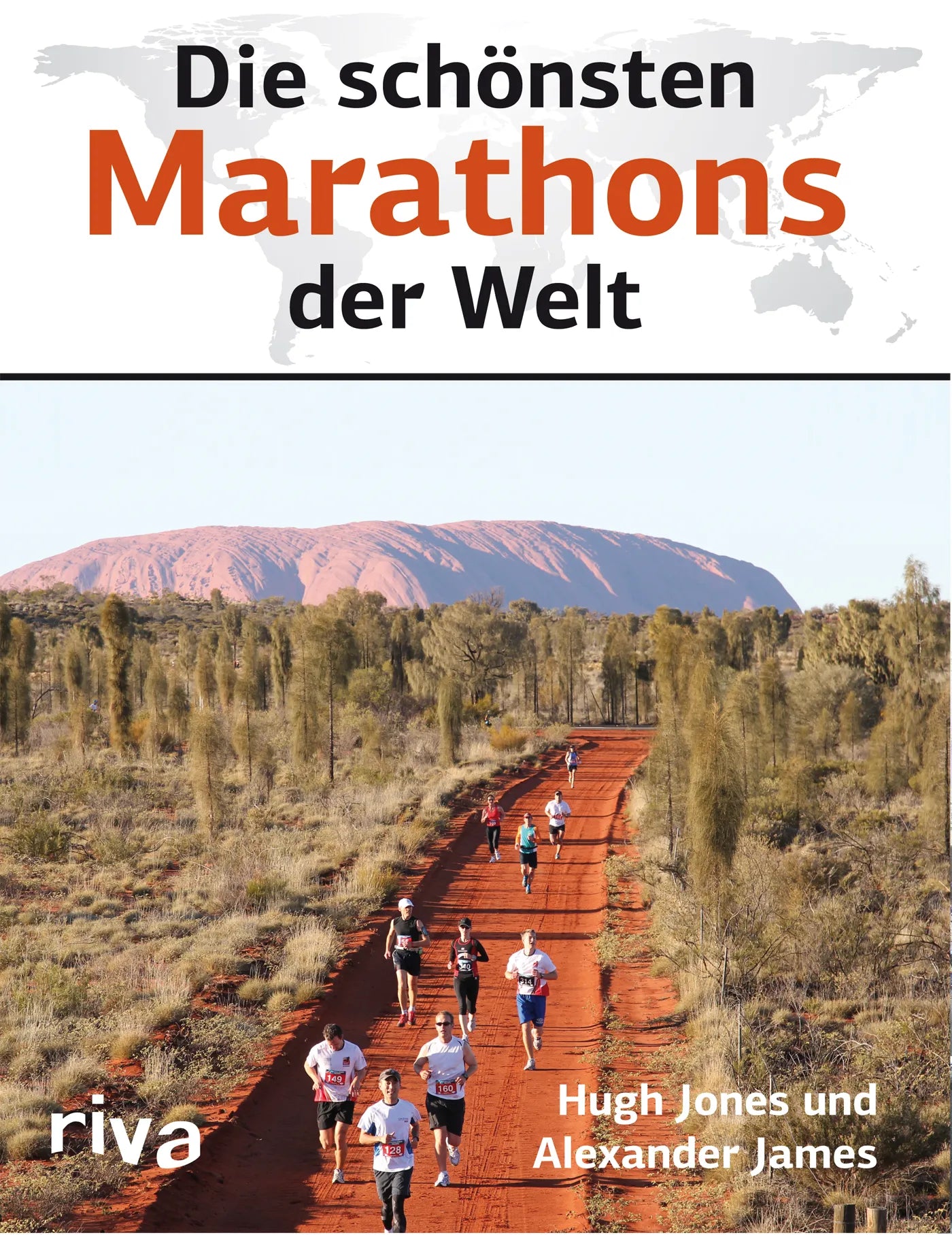 Buchcover von 'Die schönsten Marathons der Welt' - Taschenbuch von Alexander James