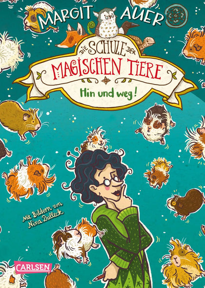 Cover: Die Schule der magischen Tiere 10: Hin und weg! (Hardcover) von Margit Auer