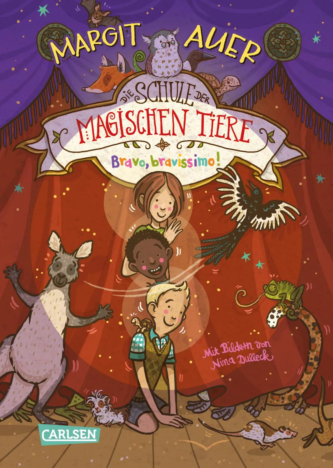 Cover: Die Schule der magischen Tiere 13: Bravo, bravissimo! (Hardcover) von Margit Auer