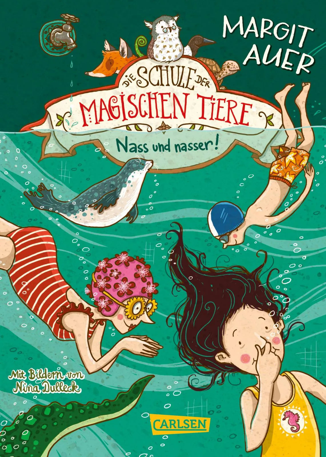 Buchcover von 'Die Schule der magischen Tiere 6: Nass und nasser' - Gebundene Ausgabe von Margit Auer