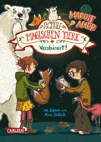 Cover: Die Schule der magischen Tiere 9: Versteinert! (Hardcover) von Margit Auer