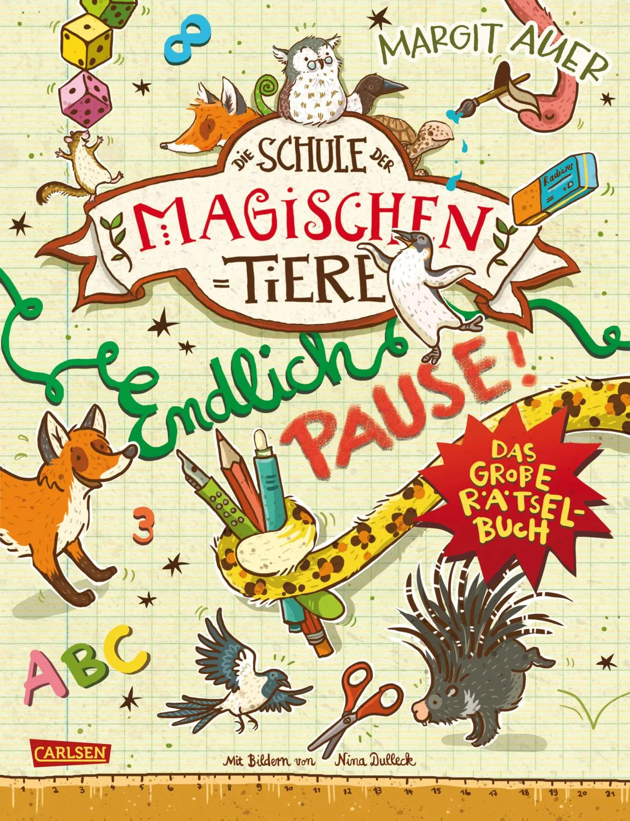 Buchcover von 'Die Schule der magischen Tiere: Endlich Pause! Das große Rätselbuch' - Taschenbuch von Nikki Busch