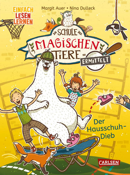 Buchcover von 'Die Schule der magischen Tiere ermittelt 2: Der Hausschuh-Dieb' - Gebundene Ausgabe von Margit Auer