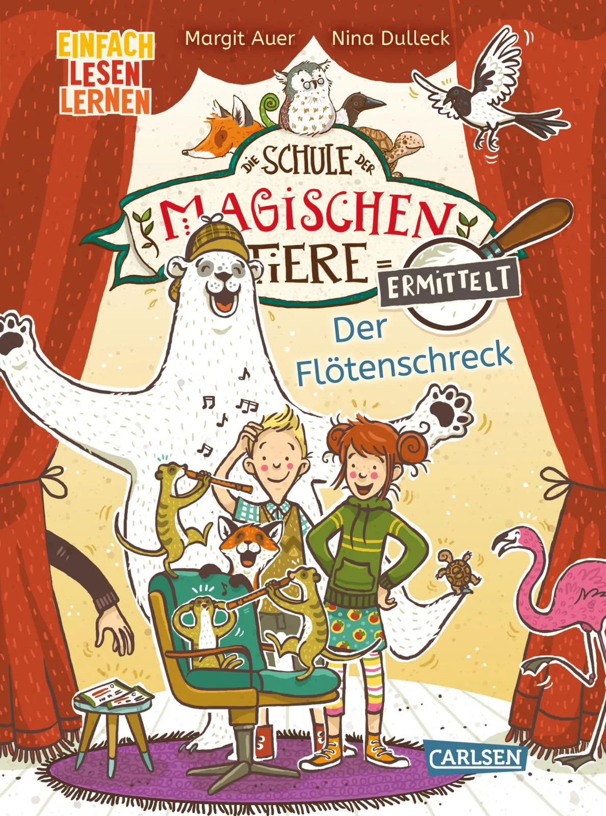 Buchcover von 'Die Schule der magischen Tiere ermittelt 4: Der Flötenschreck' - Gebundene Ausgabe von Margit Auer