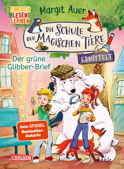 Buchcover von 'Die Schule der magischen Tiere ermittelt Neuausgabe 1: Der grüne Glibber-Brief' - Gebundene Ausgabe von Margit Auer