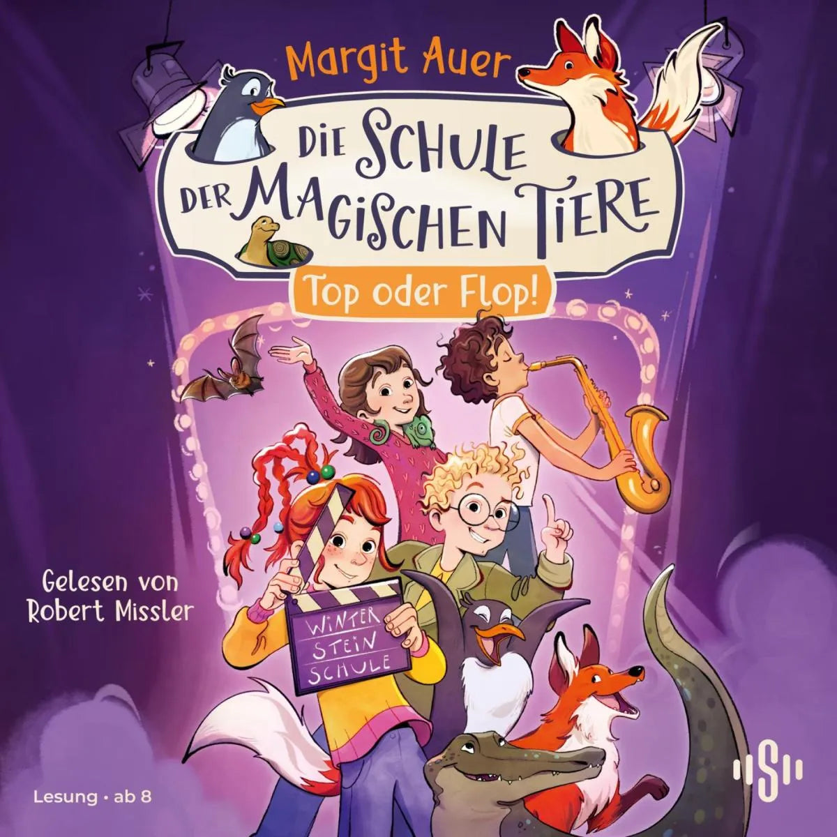 Cover: Die Schule der magischen Tiere Neuausgabe 5: Top oder Flop! (Hörbuch Download) von Margit Auer