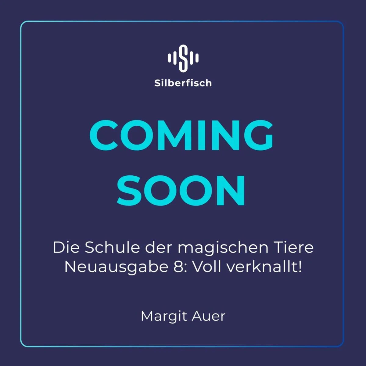 Cover: Die Schule der magischen Tiere Neuausgabe 8: Voll verknallt! (Hörbuch Download) von Margit Auer