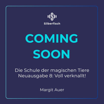 Cover: Die Schule der magischen Tiere Neuausgabe 8: Voll verknallt! (Hörbuch Download) von Margit Auer