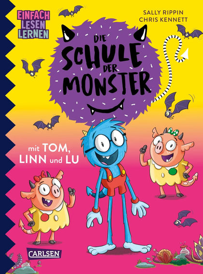 Buchcover von 'Die Schule der Monster mit Tom, Linn und Lu' - Gebundene Ausgabe von Sally Rippin