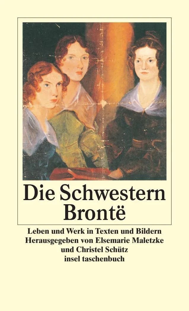 Buchcover von 'Die Schwestern Brontë' - Taschenbuch von Elsemarie Maletzke