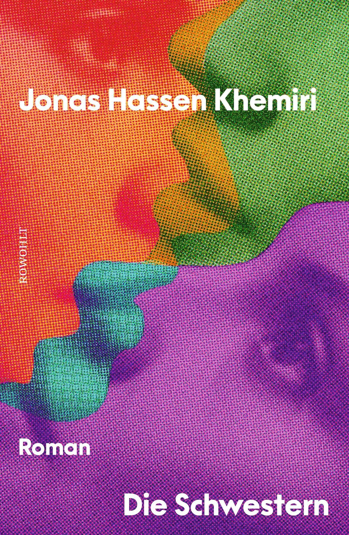 Cover: Die Schwestern (Hardcover) von Jonas Hassen Khemiri