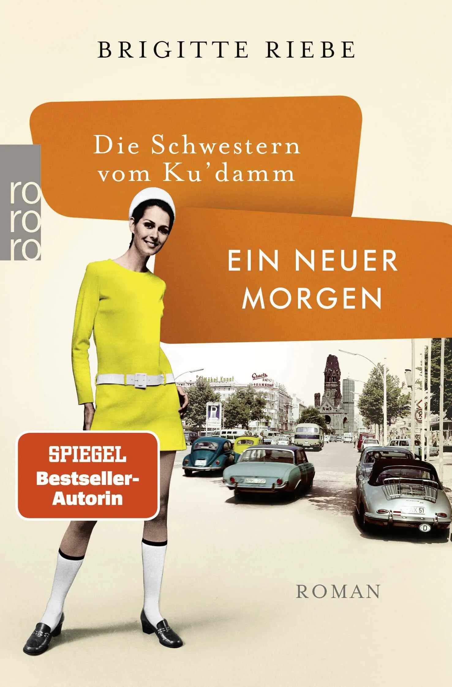 Buchcover von 'Die Schwestern vom Ku'damm: Ein neuer Morgen' - Taschenbuch von Brigitte Riebe