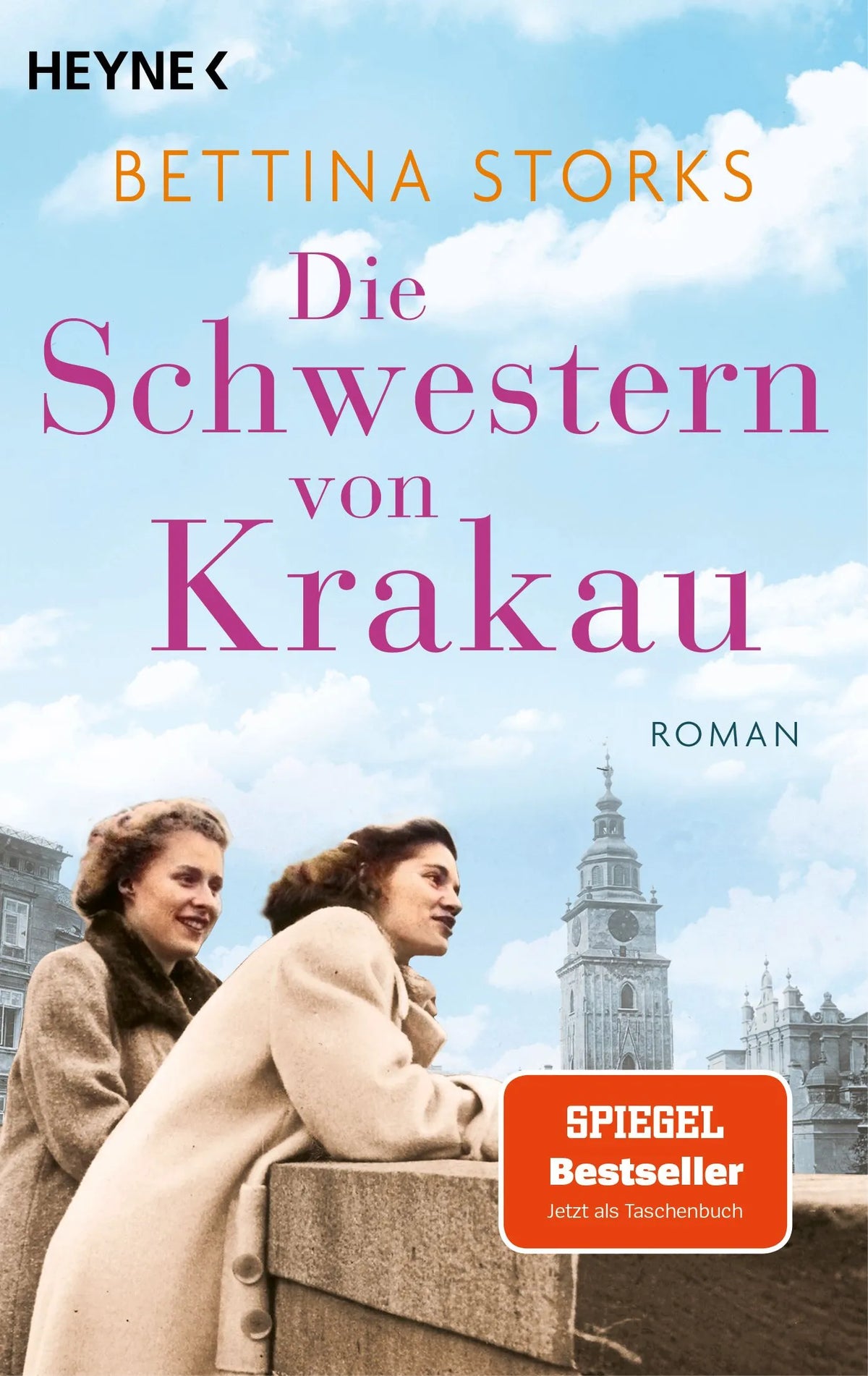 Cover: Die Schwestern von Krakau (Taschenbuch) von Bettina Storks