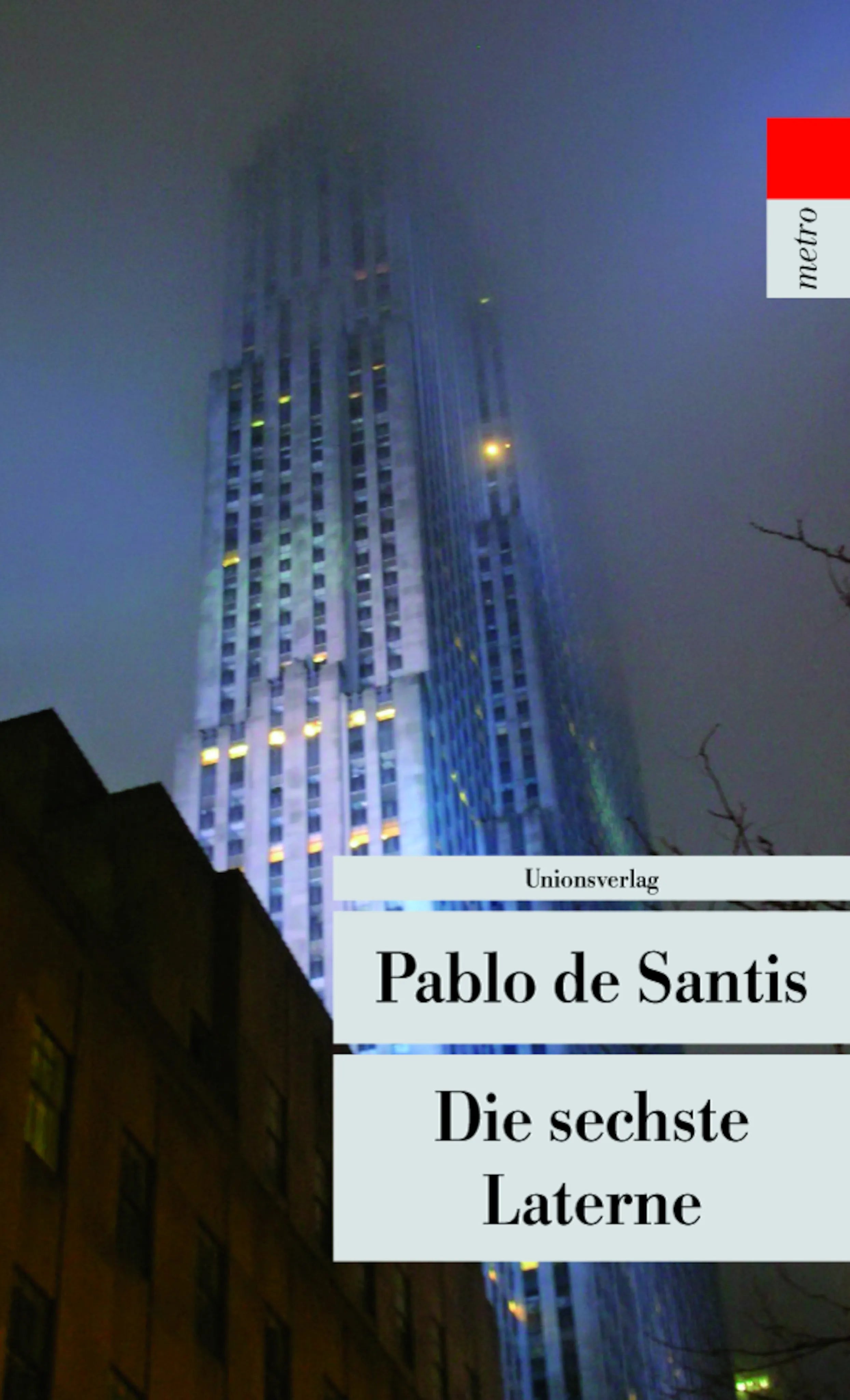 Buchcover von 'Die sechste Laterne' - Taschenbuch von Pablo De Santis